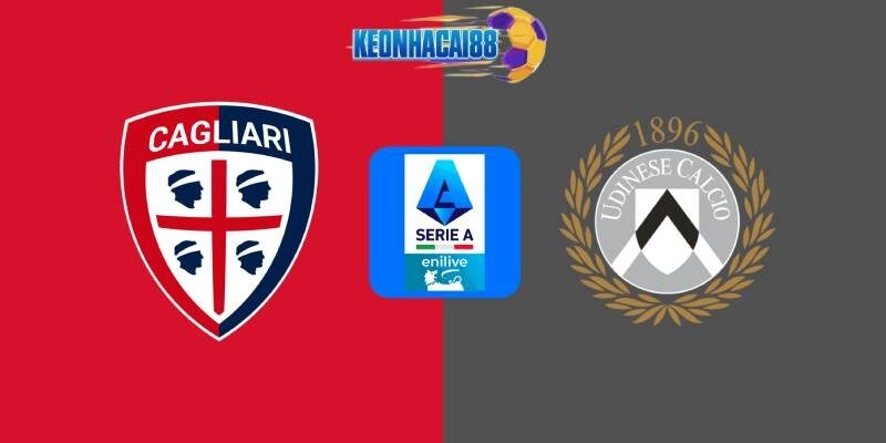 Soi kèo Cagliari vs Udinese, 20h00 ngày 3/5