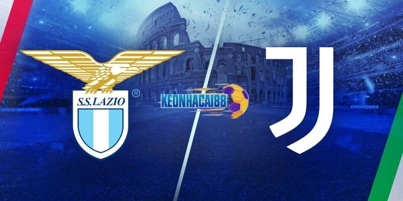 Soi kèo Lazio vs Juventus, 23h00 ngày 10/5